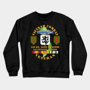 Vietnam Combat Infantry Veteran w 1st Bn 28th Inf 1st Inf Div SSI Crewneck Sweatshirt